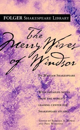 The Merry Wives of Windsor (Folger Shakespeare Library) Drama