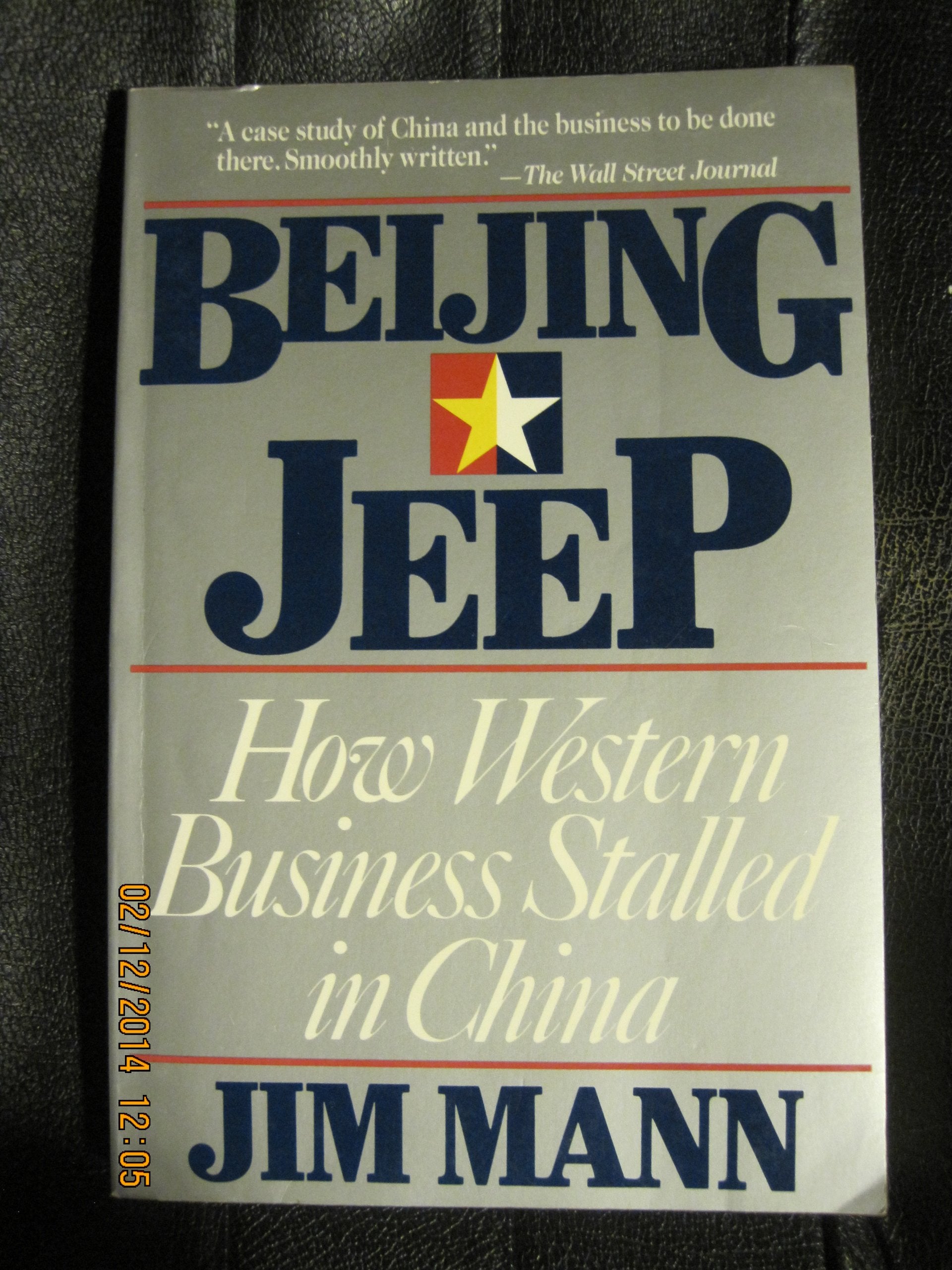 Beijing Jeep: The Short, Unhappy Romance of American Business in China book