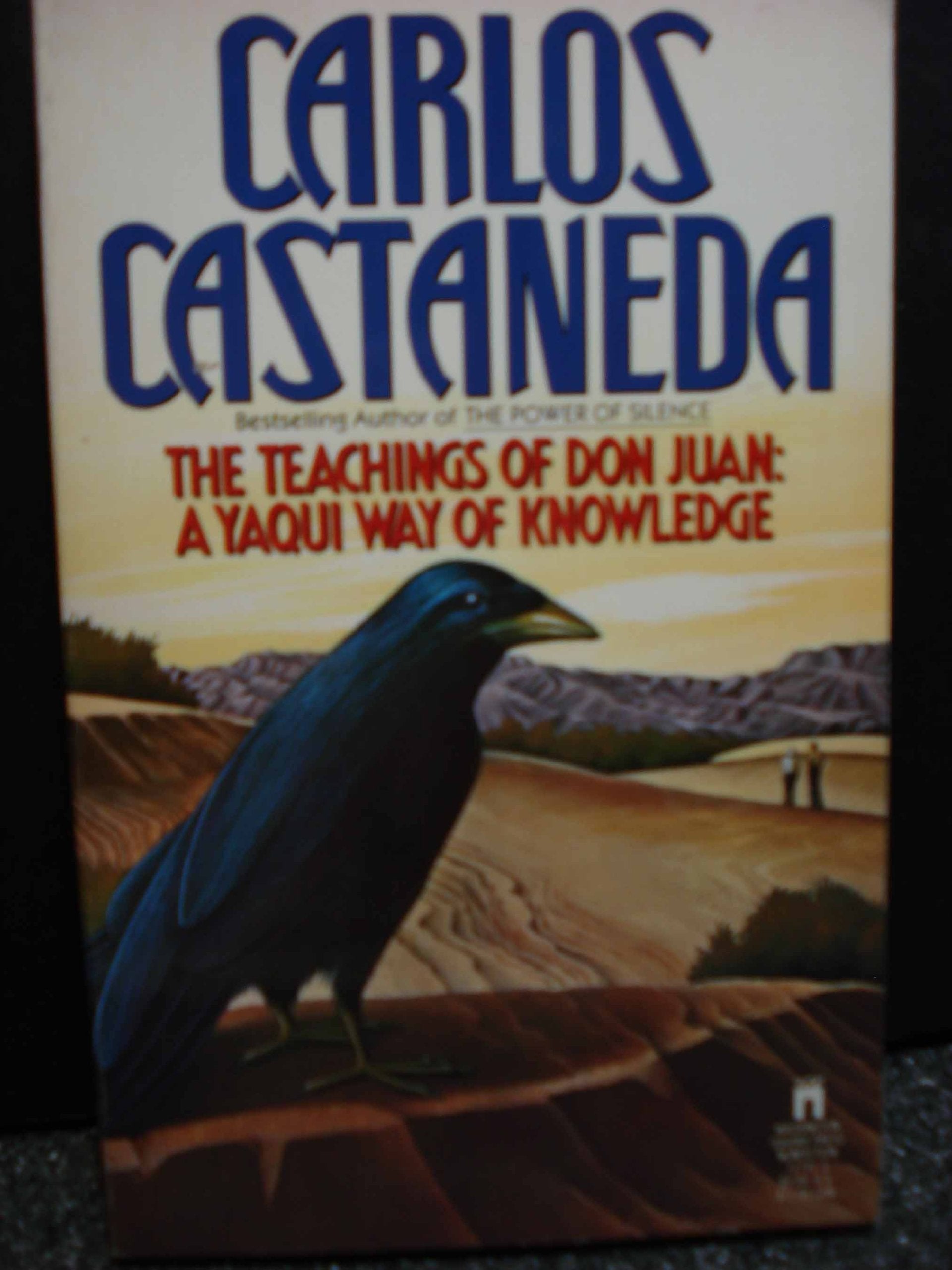 The Teachings of Don Juan: A Yaqui Way of Knowledge Social Sciences