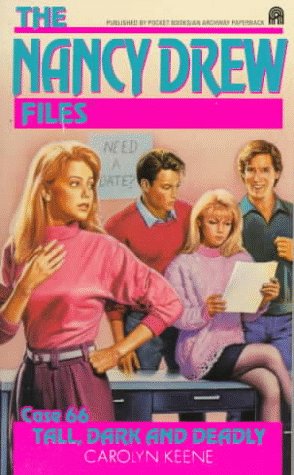 Tall, Dark and Deadly (Nancy Drew Files, Band 66) Books
