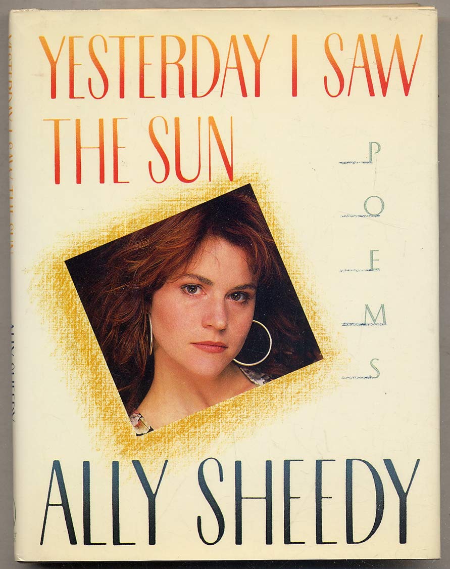 Yesterday I Saw the Sun: Poems Poetry