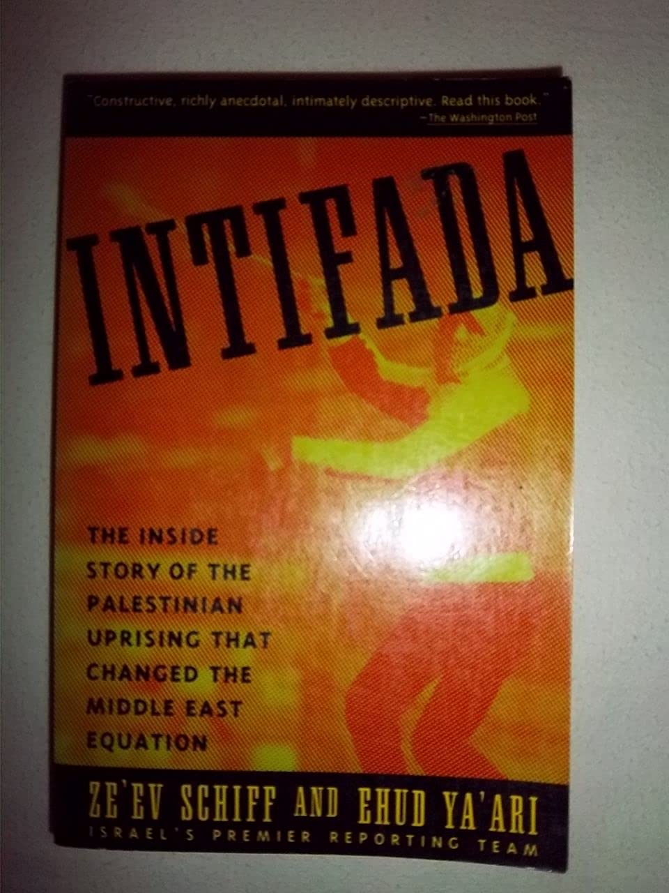 Intifada: The Palestinian Uprising--Israel's Third Front book