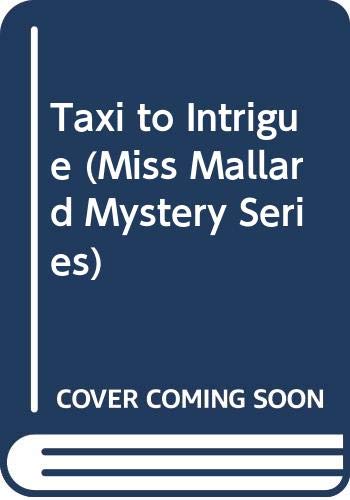 Taxi to Intrigue Novels & Short Stories