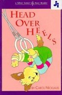 Head over Heels (Silver Sports : A Silver Sower Easy Reader, Ages 4 to 6) Books