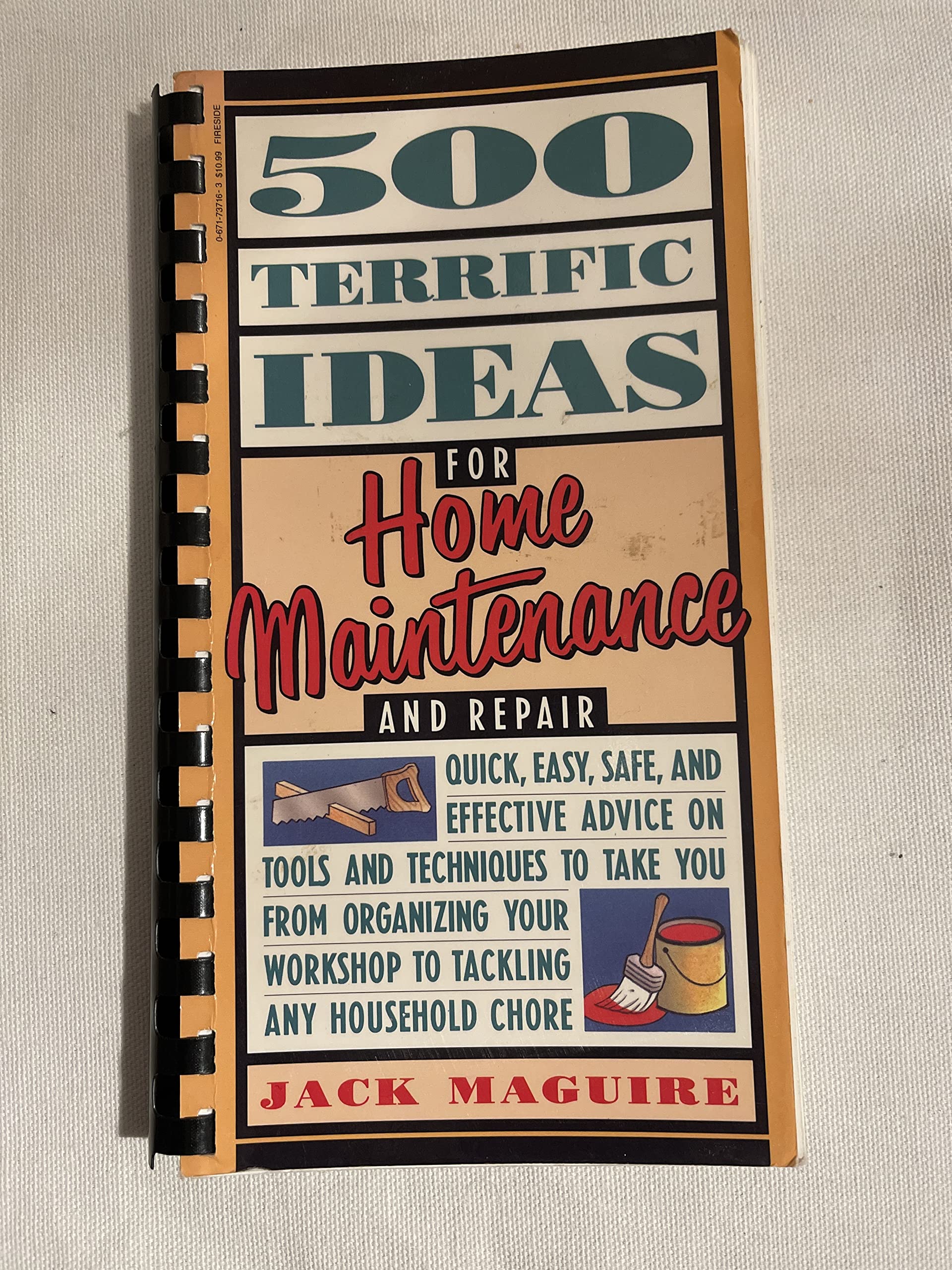 500 Terrific Ideas for Home Maintenance and Repair Hobbies & Crafts