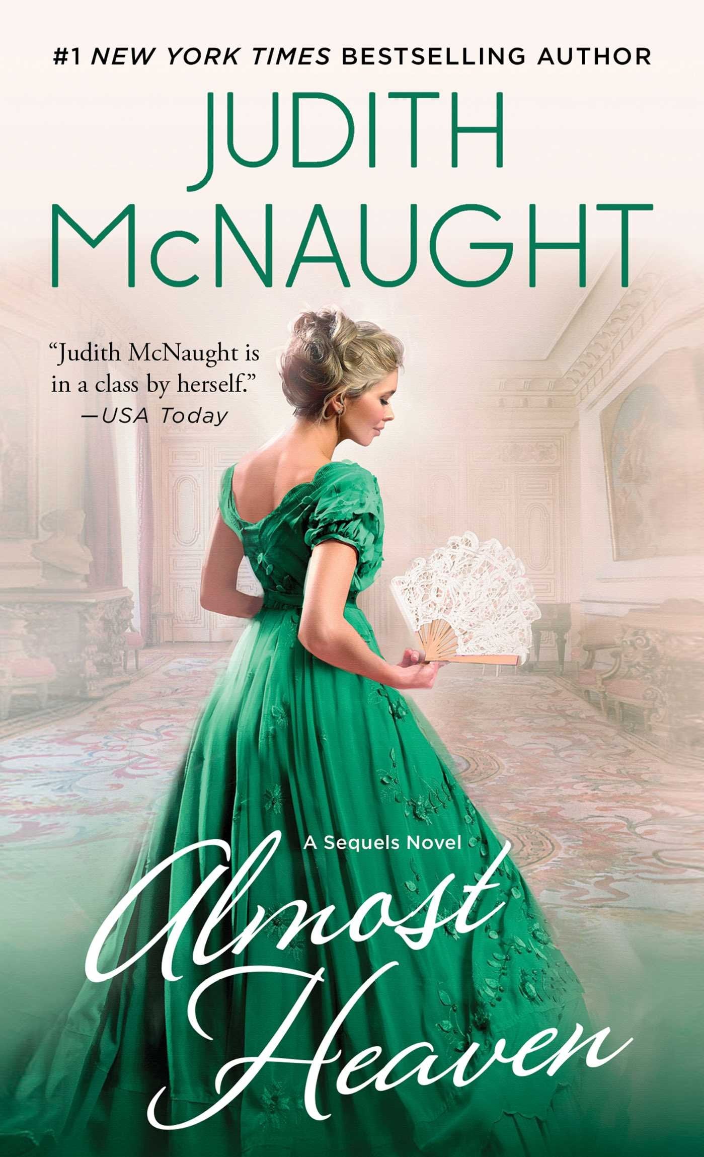 Almost Heaven: A Novel (Volume 3) (The Sequels series) Historical Fiction
