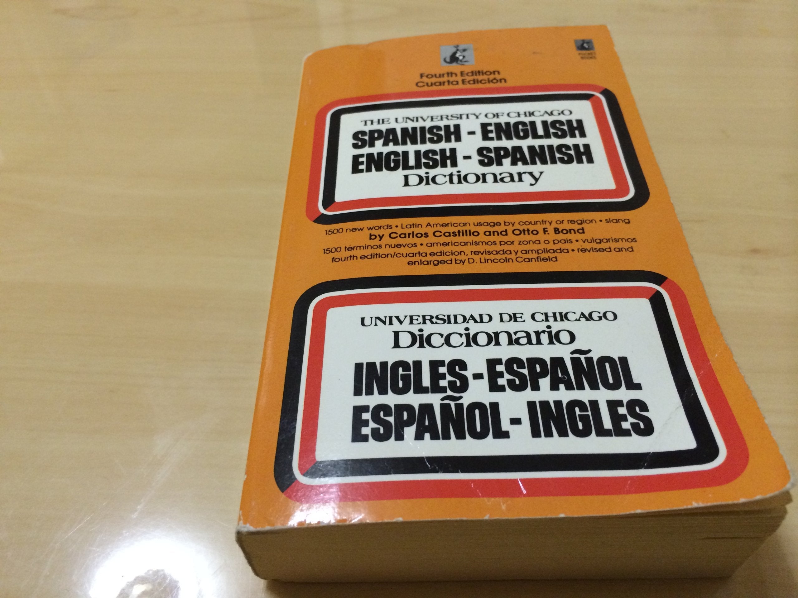 The University of Chicago Spanish-English Dictionary: 4th Edition: Spanish-English/English-Spanish Foreign Languages ​​& Dictionaries