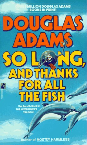 Product Image: So Long and Thanks for All the Fish