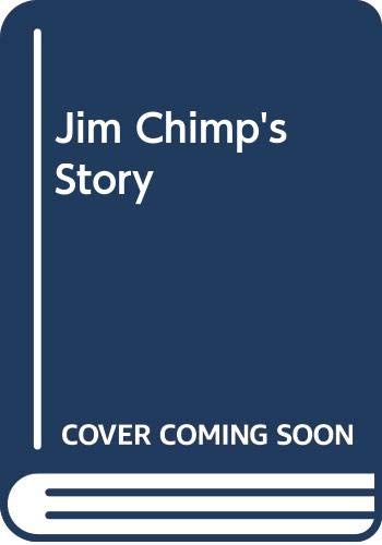 Product Image: Jim Chimp's Story