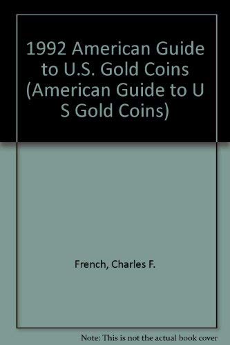 1992 American Guide to U.S. Gold Coins Film, Art & Culture