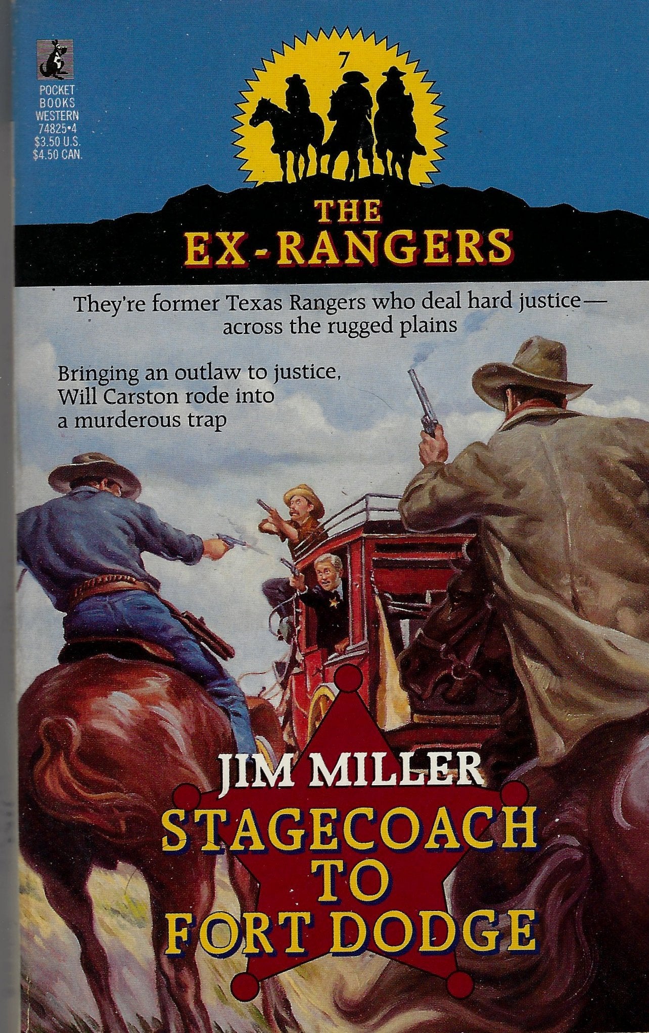 STAGECOACH TO FORT DODGE: EX-RANGERS #7 Contemporary literature