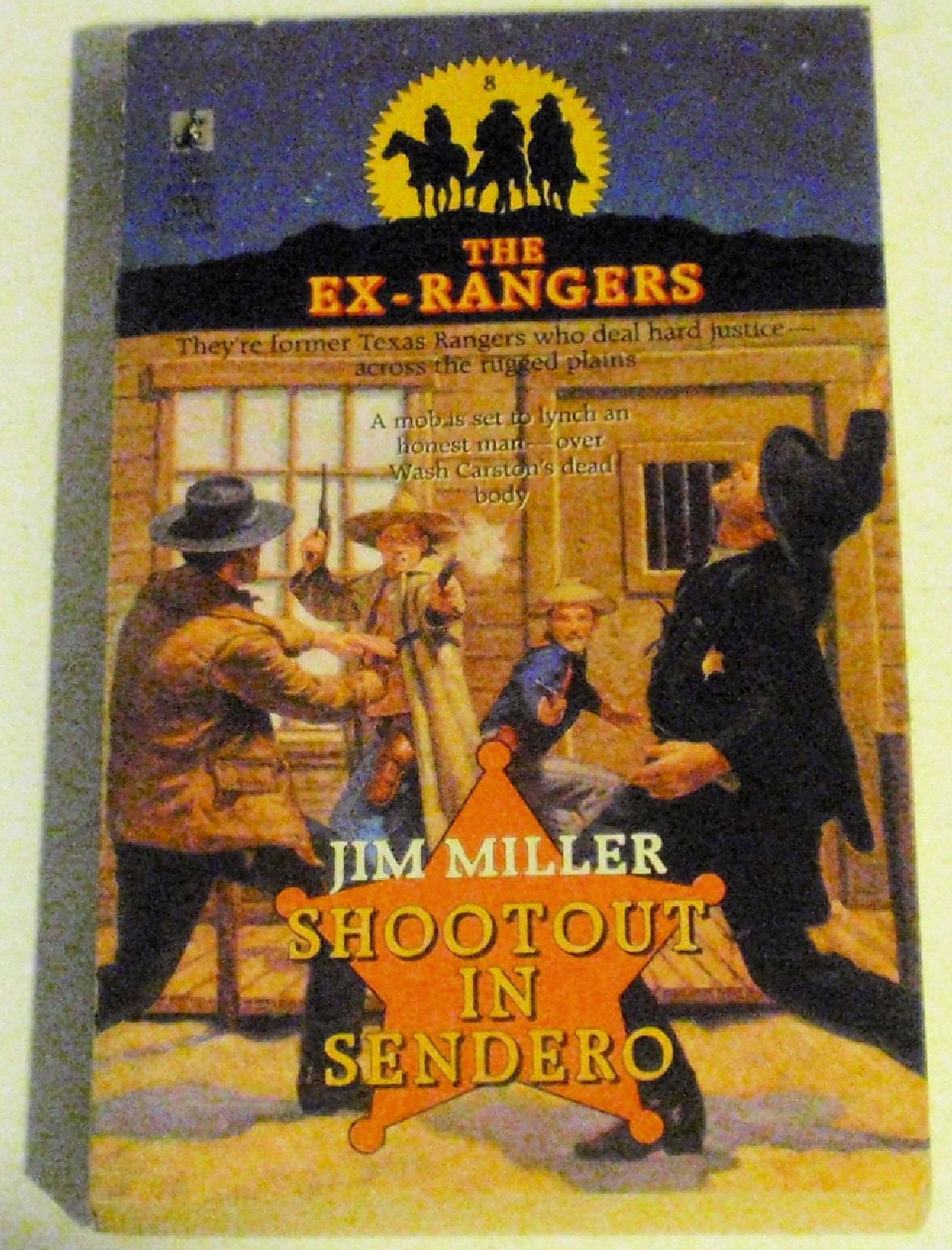 SHOOTOUT IN SENDERO (EXRANGERS 8) Contemporary literature