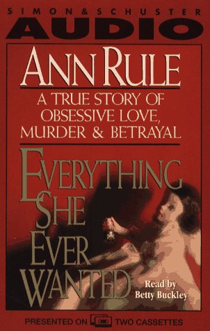 Everything She Ever Wanted Politics & Society