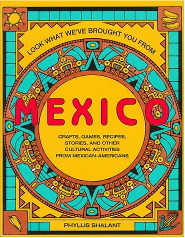 Look What We'Ve Brought You from Mexico Books