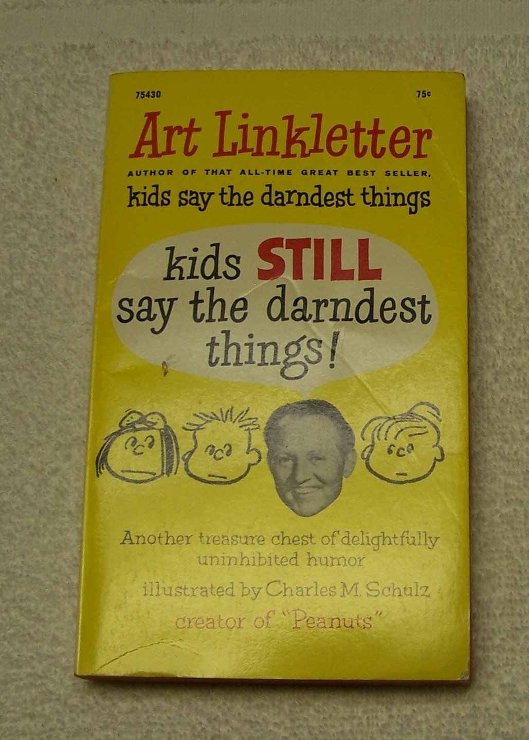 kids STILL say the darnest things! Books