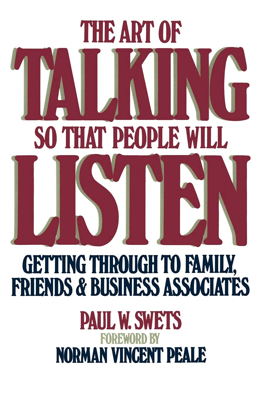 Art of Talking So That People Will Listen Psychology