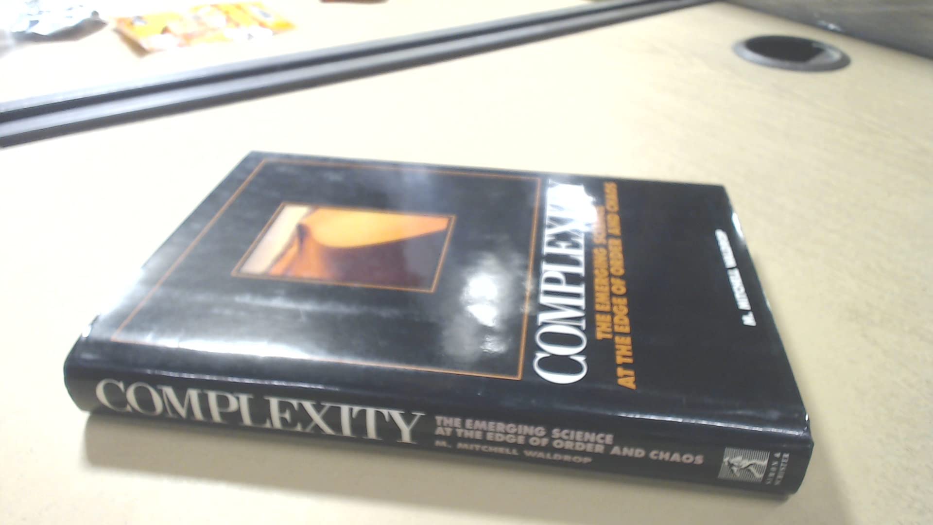 Complexity: The Emerging Science at the Edge of Order and Chaos Business & Technology