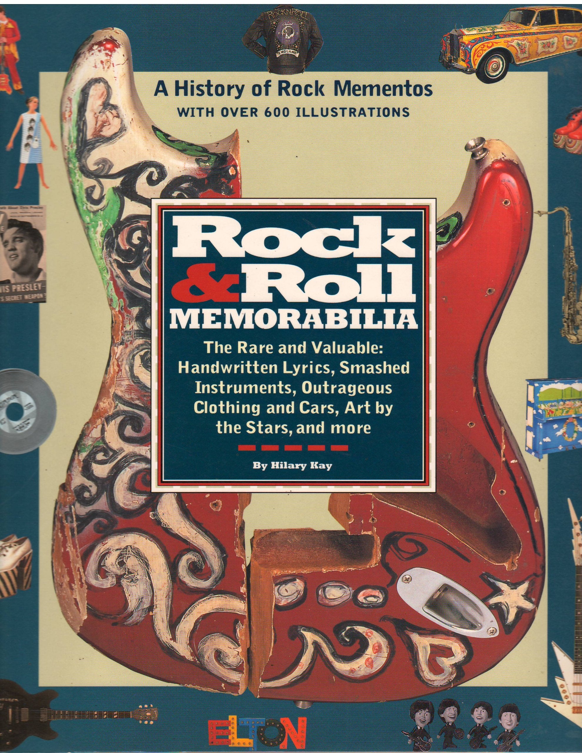 Rock & Roll Memorabilia: A History of Rock Momentos With over 600 Illustrations Arts & Music