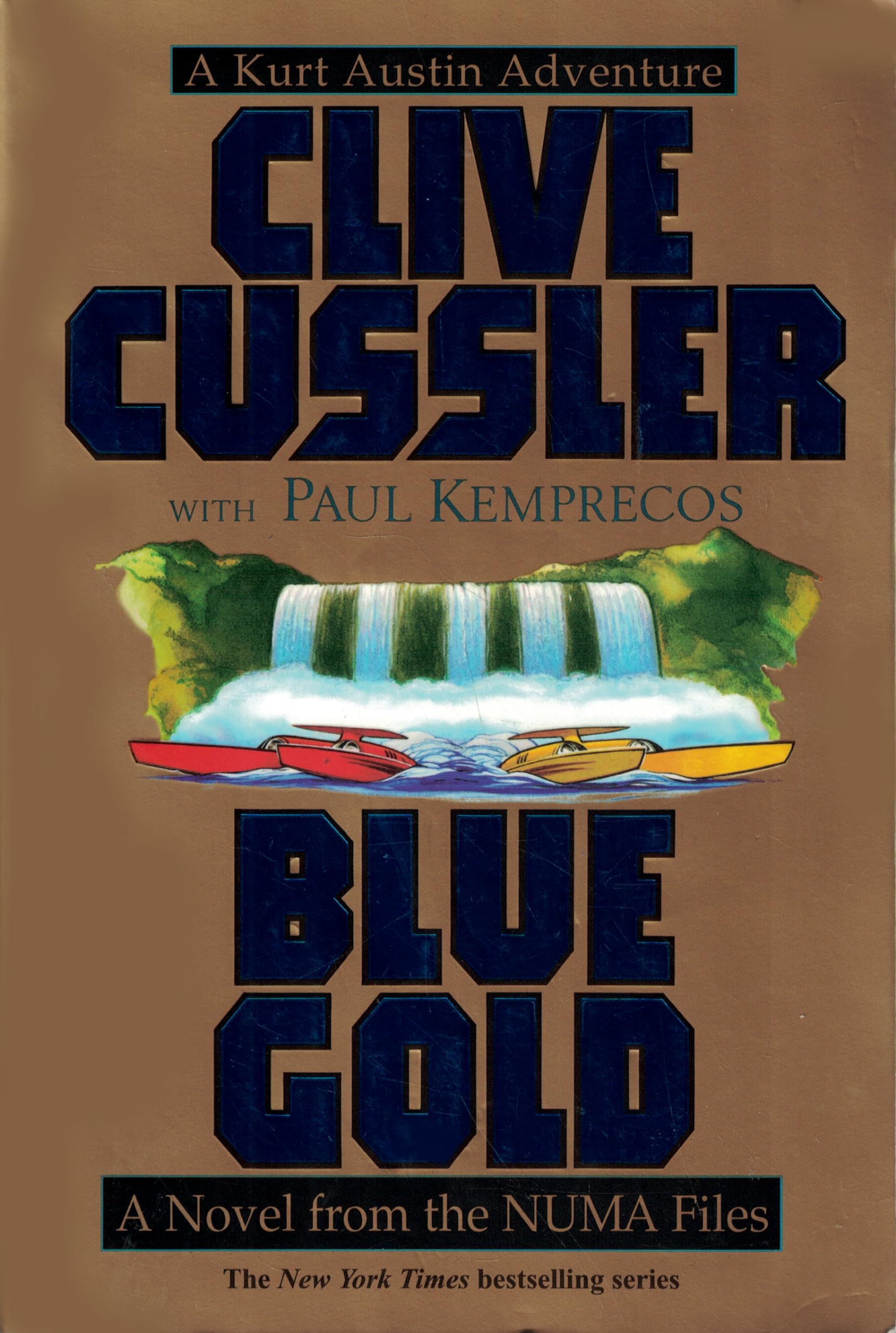 Blue Gold: A Novel from the NUMA Files Action & Adventure
