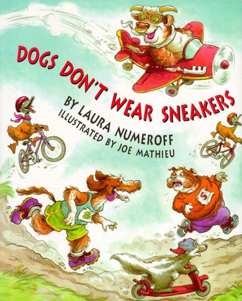 Dogs Don't Wear Sneakers book