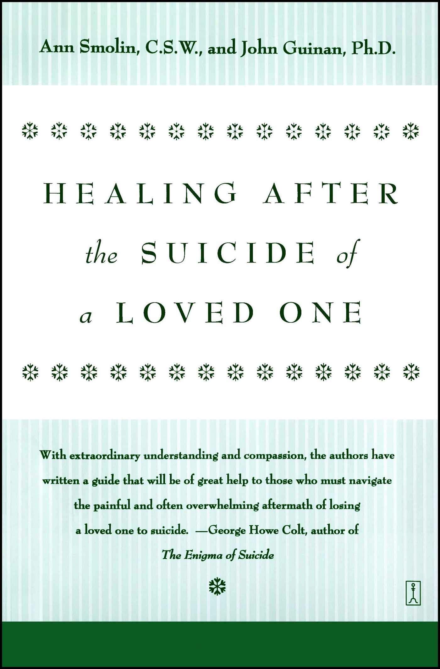 Healing After the Suicide of a Loved One Business, Finance & Career