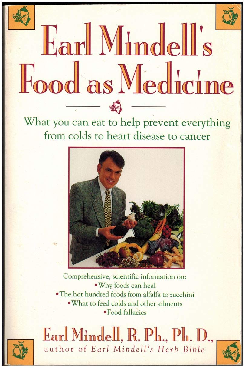Earl Mindell's Food as Medicine Health, Nutrition & Fitness