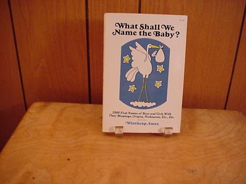 What Shall We Name the Baby Parents & Children