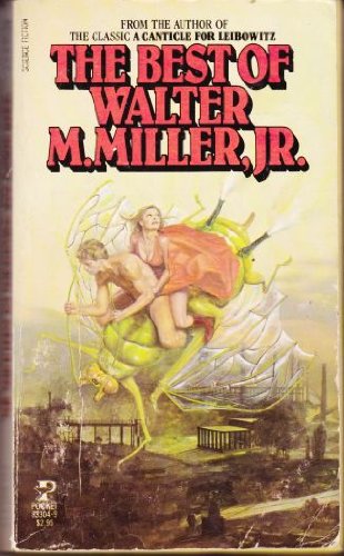 The Best of Walter M. Miller, Jr. book