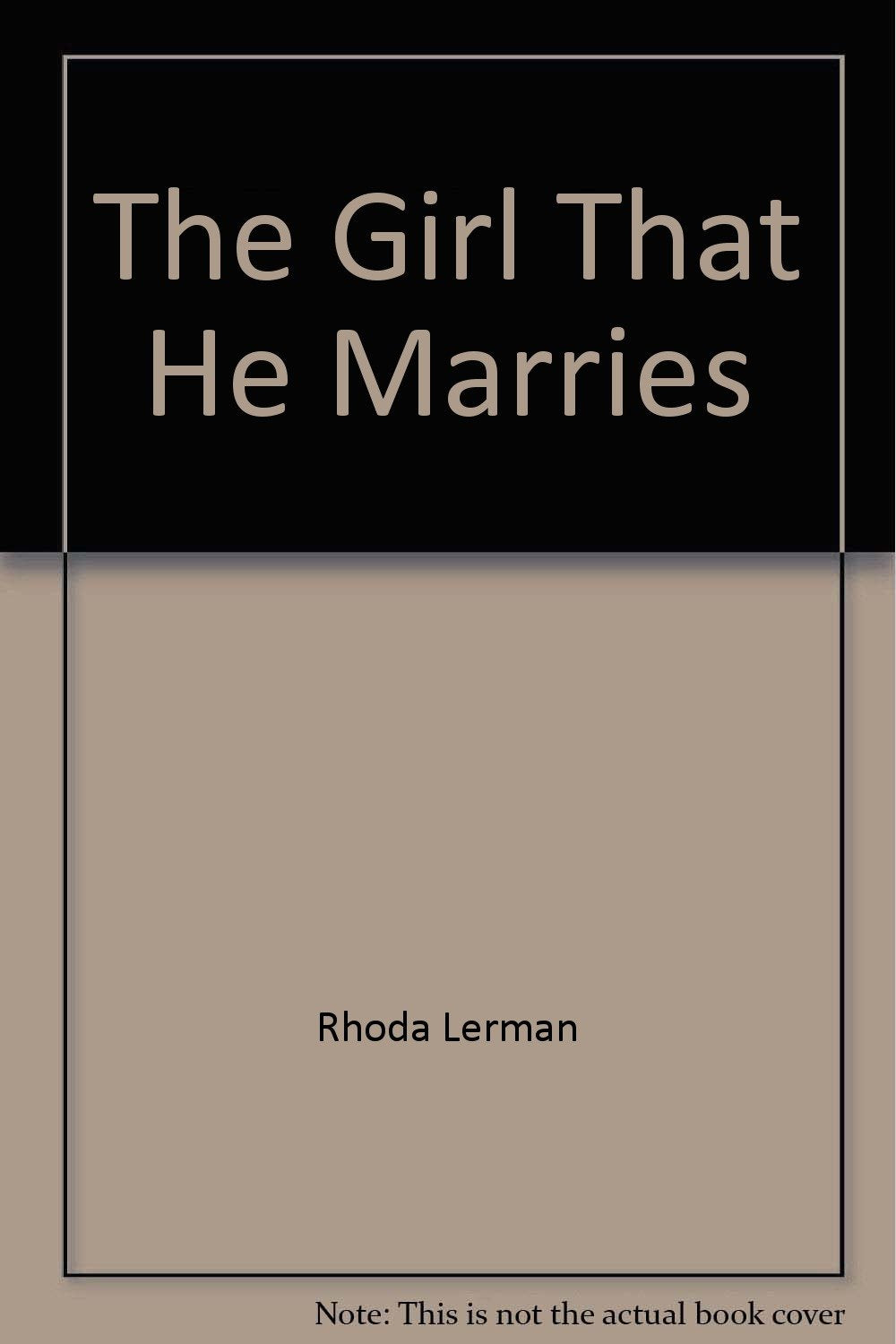 GIRL HE MARRIES Books