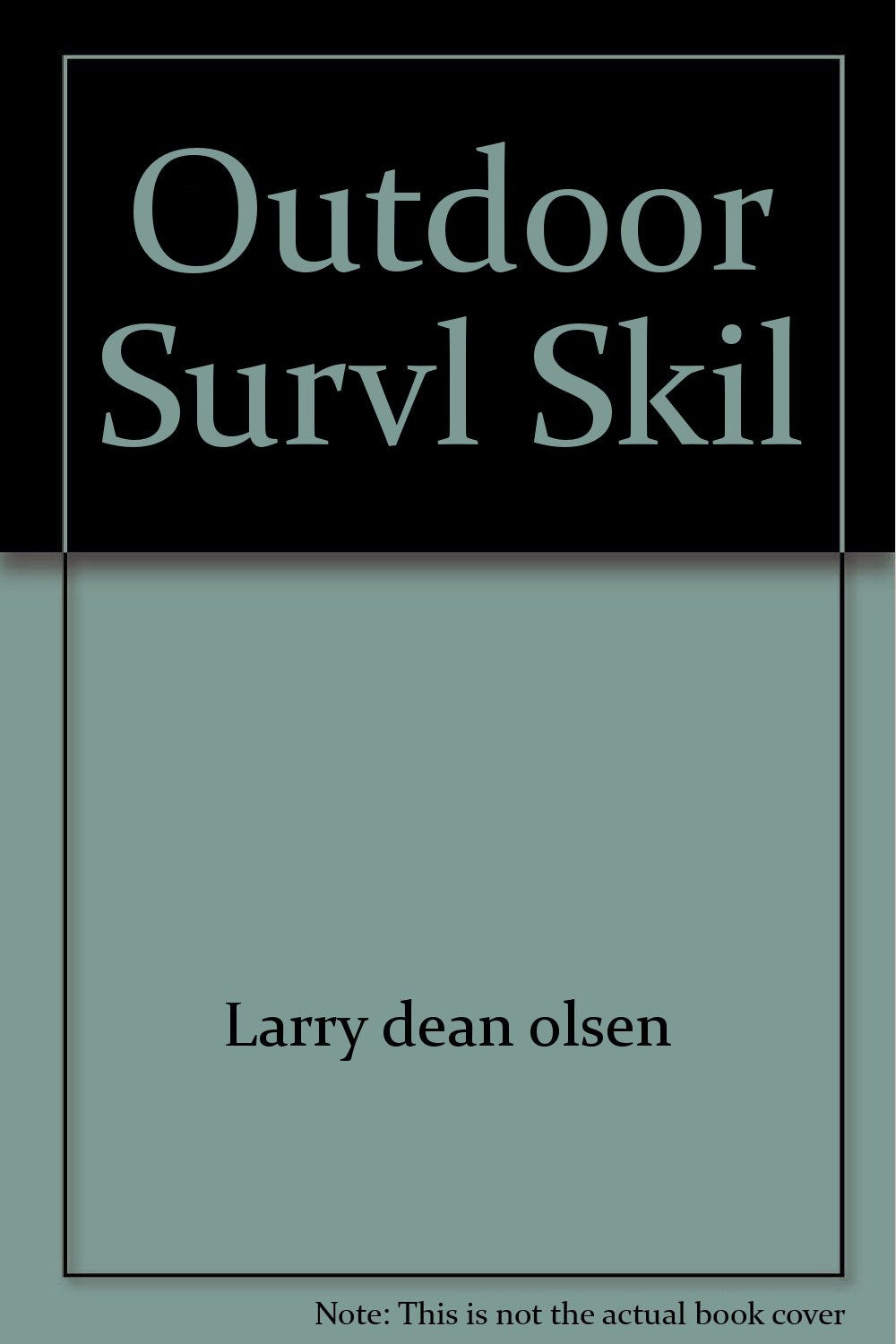 OUTDOOR SURVL SKIL Books