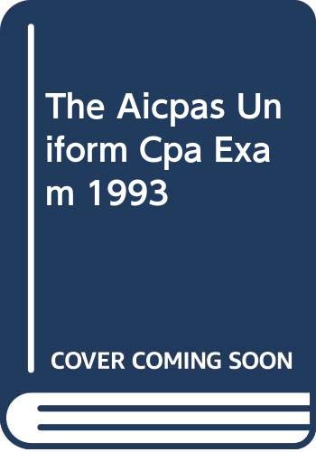 The Aicpas Uniform Cpa Exam 1993 Learning & Reference