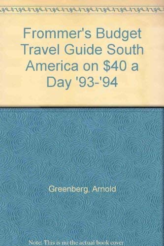 South America on 40 Dollars a Day book