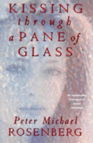 Kissing Through a Pane of Glass book