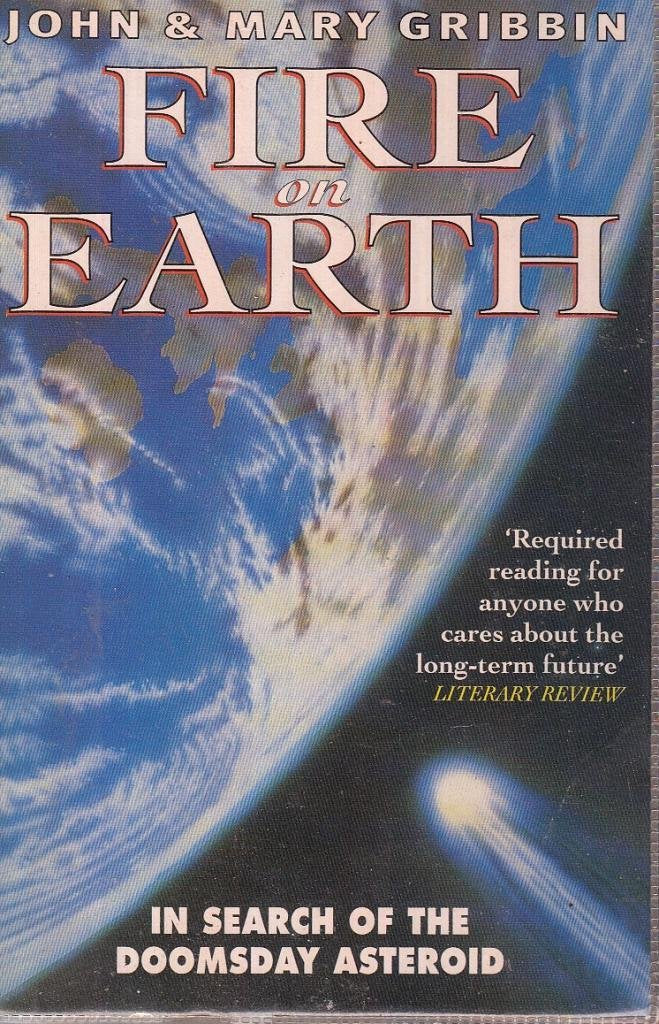 Fire on Earth: In Search of the Doomsday Asteroid book