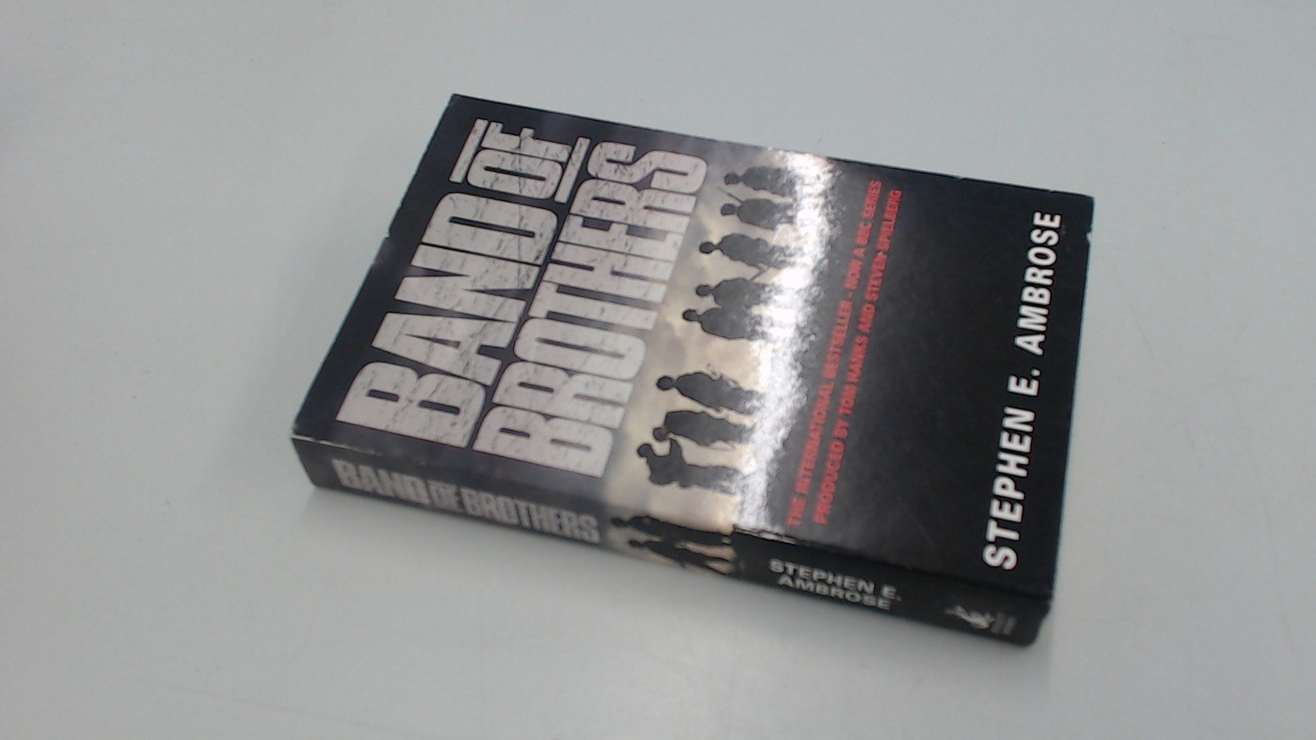 Band of Brothers: E Company, 506th Regiment, 101st Airborne from Normandy to Hilter's Eagle'Snest Politics & History