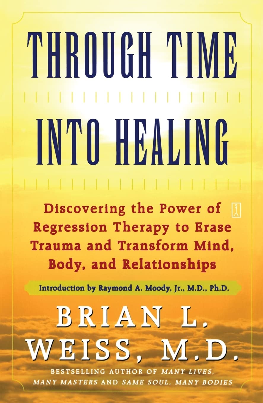 Through Time Into Healing Lifestyle Books