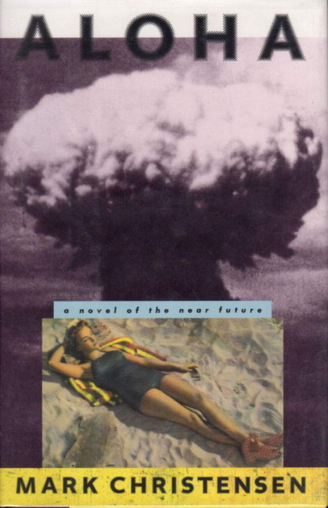 Aloha: A Novel: A Novel of the Near Future Contemporary literature