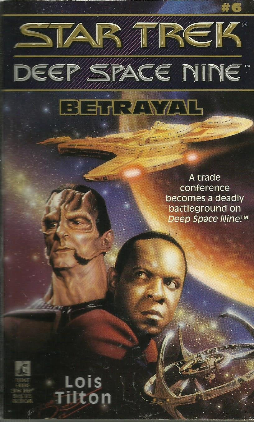 Betrayal (Star Trek: Deep Space Nine, Band 6) Contemporary literature