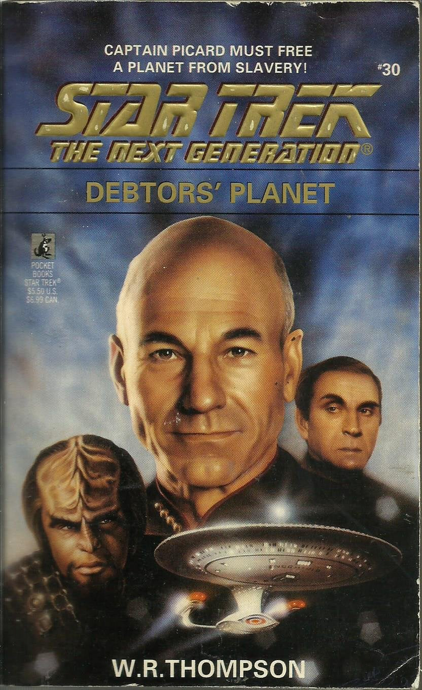 DEBTORS' PLANET (STAR TREK NEXT GENERATION 30) (Star Trek: the Next Generation, Band 30) Contemporary literature