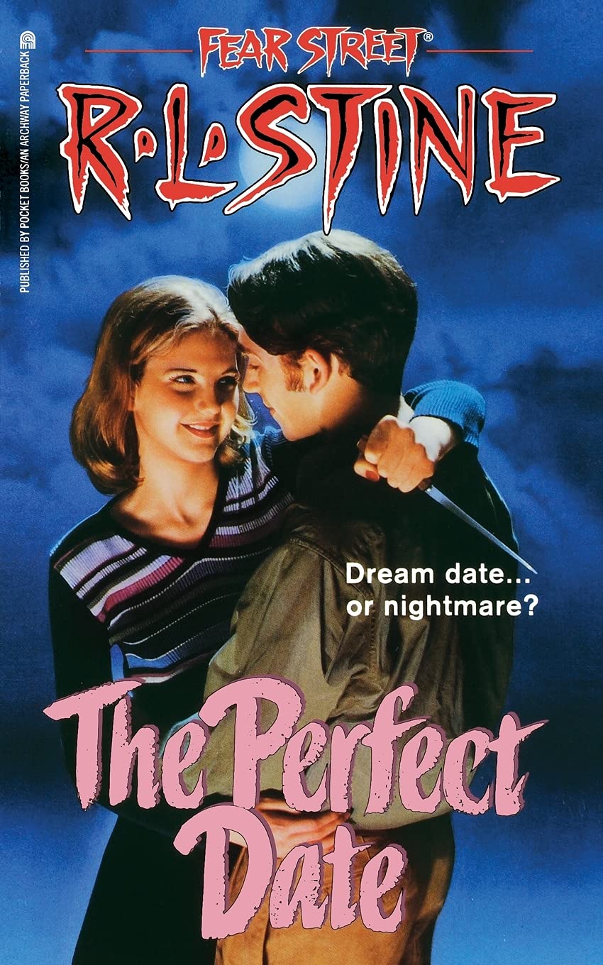The Perfect Date: Volume 37 (Fear Street Superchillers, Band 37) Horror & Mystery