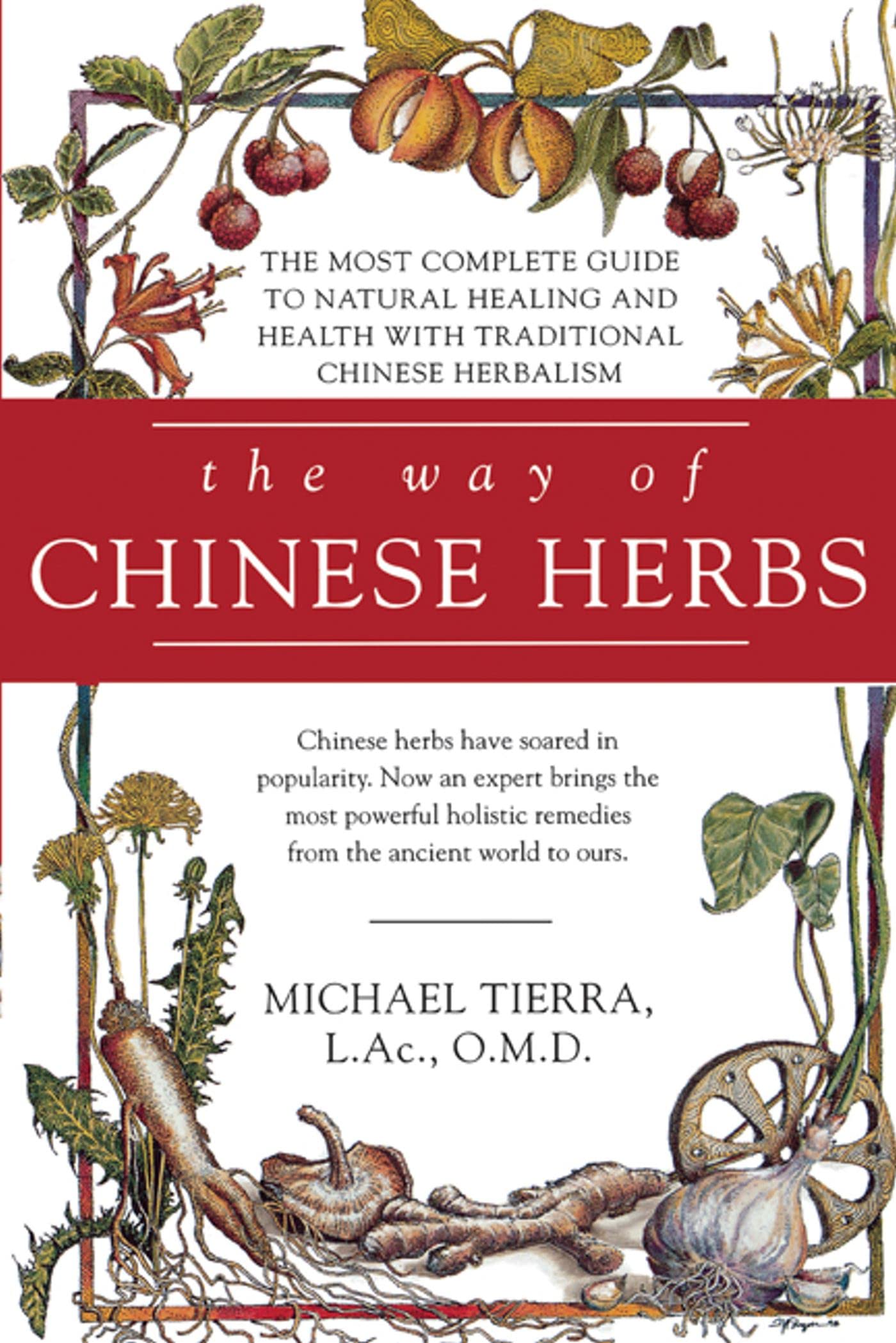 The Way of Chinese Herbs Medicine
