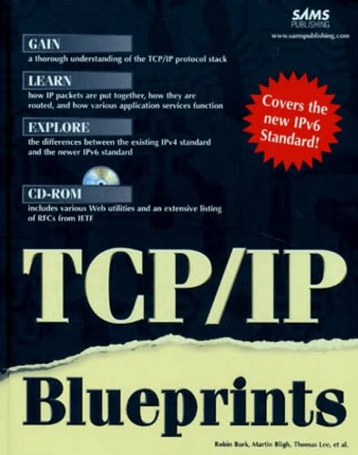 TCP/IP Blueprints, w. CD-ROM: Covers the new ipv6 Standard Computer Science