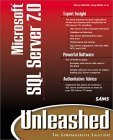 Microsoft SQL Server 7.0 Unleashed, w. CD-ROM Computer Science