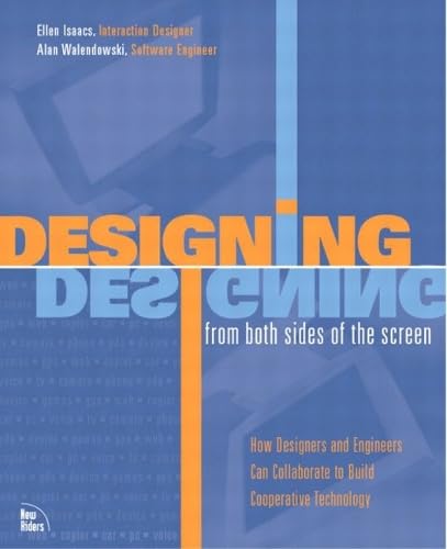 Designing from both sides of the screen: How Designers and Engineers Can Collaborate to Build Cooperative Technology Computer Science