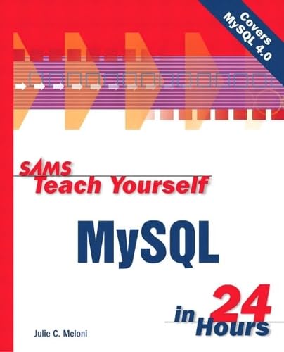 Sams Teach Yourself MySQL in 24 Hours book
