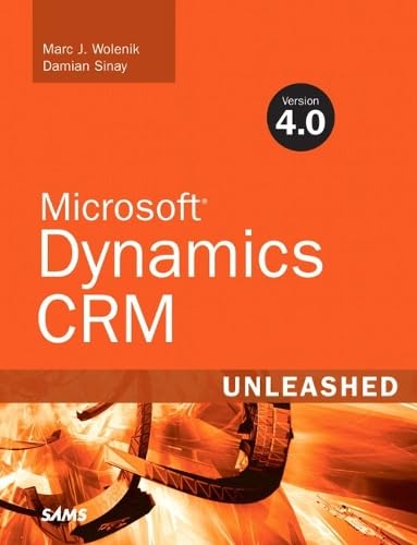 Microsoft Dynamics CRM 4.0 Unleashed Law