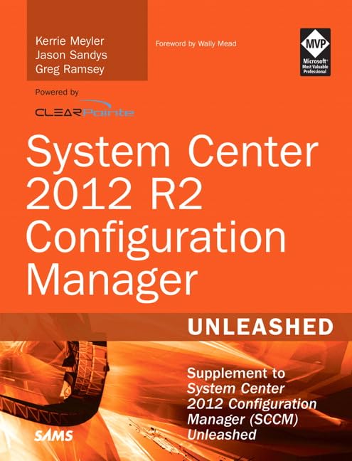 Meyler, K: System Center 2012 R2 Configuration Manager Unlea Computer Science