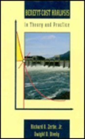 Benefit-Cost Analysis in Theory and Practice (The Harpercollins Series in Economics) Social Sciences