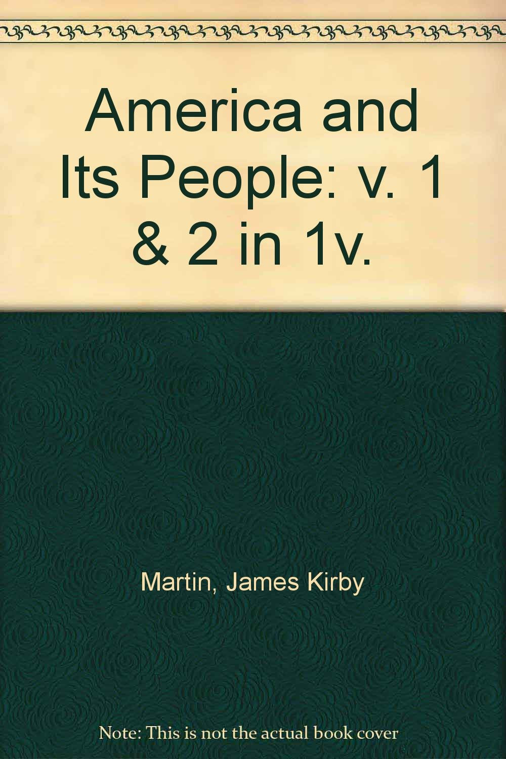America and Its People Politics & History