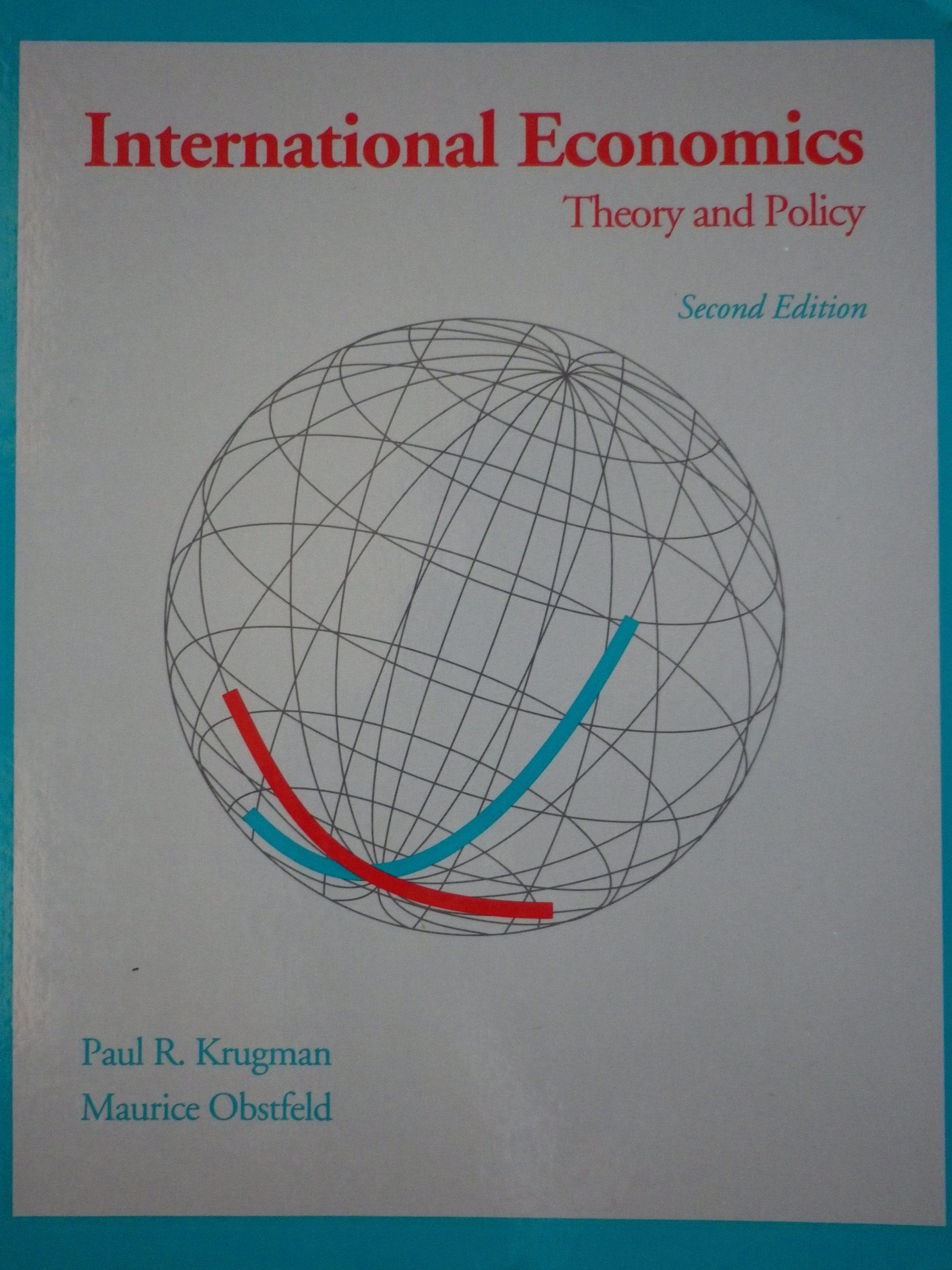 International Economics: Theory and Policy Business, Finance & Career